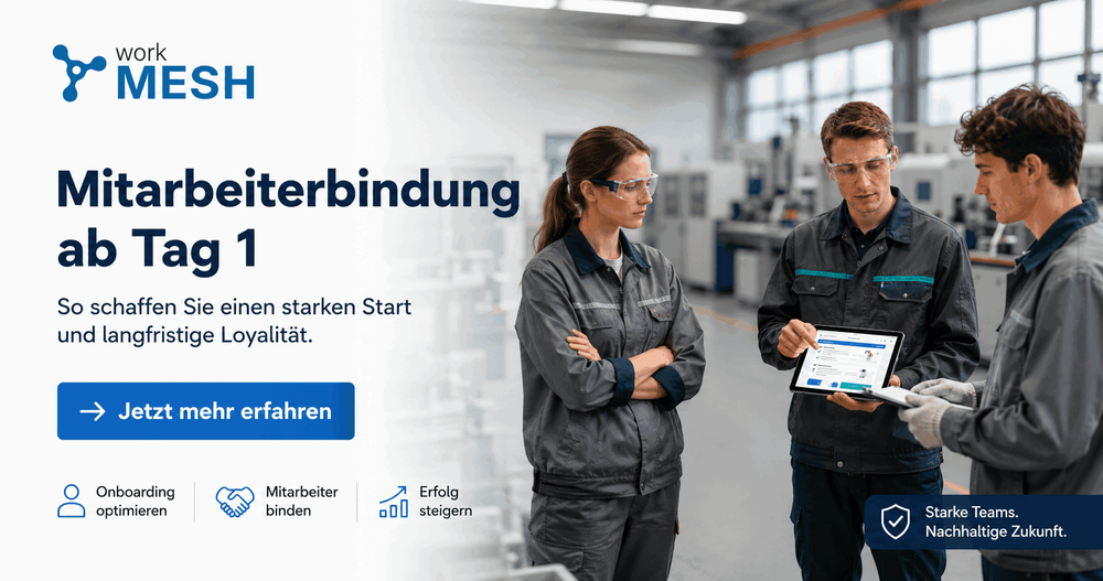 Mitarbeiterbindung ab Tag eins im Unternehmen stärken