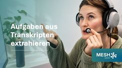 „Schreibt jemand mit?“ – Wie ihr aus Meeting-Transkripten echte Aufgabenpakete macht